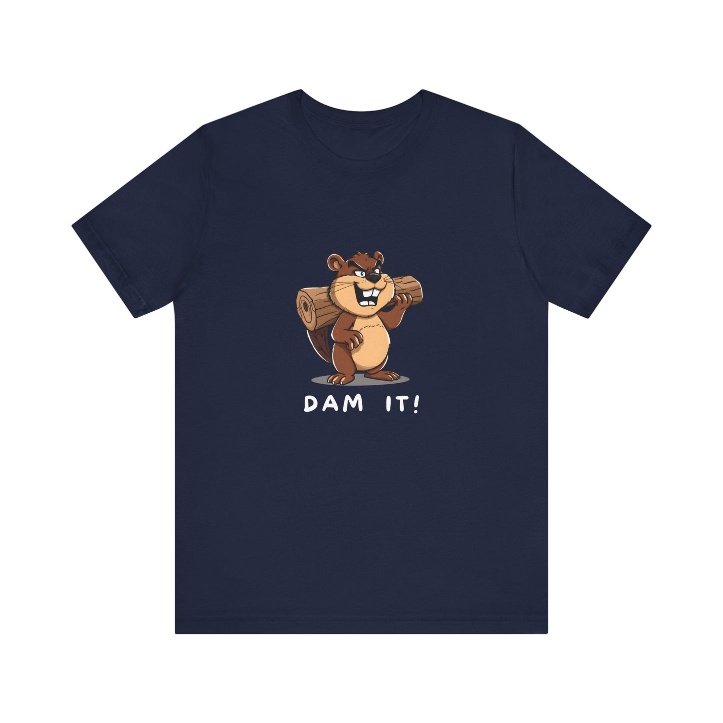 Funny Dam It Beaver Short Sleeve T-Shirt With Ultra Soft-Cotton For Men And Women Base Navy