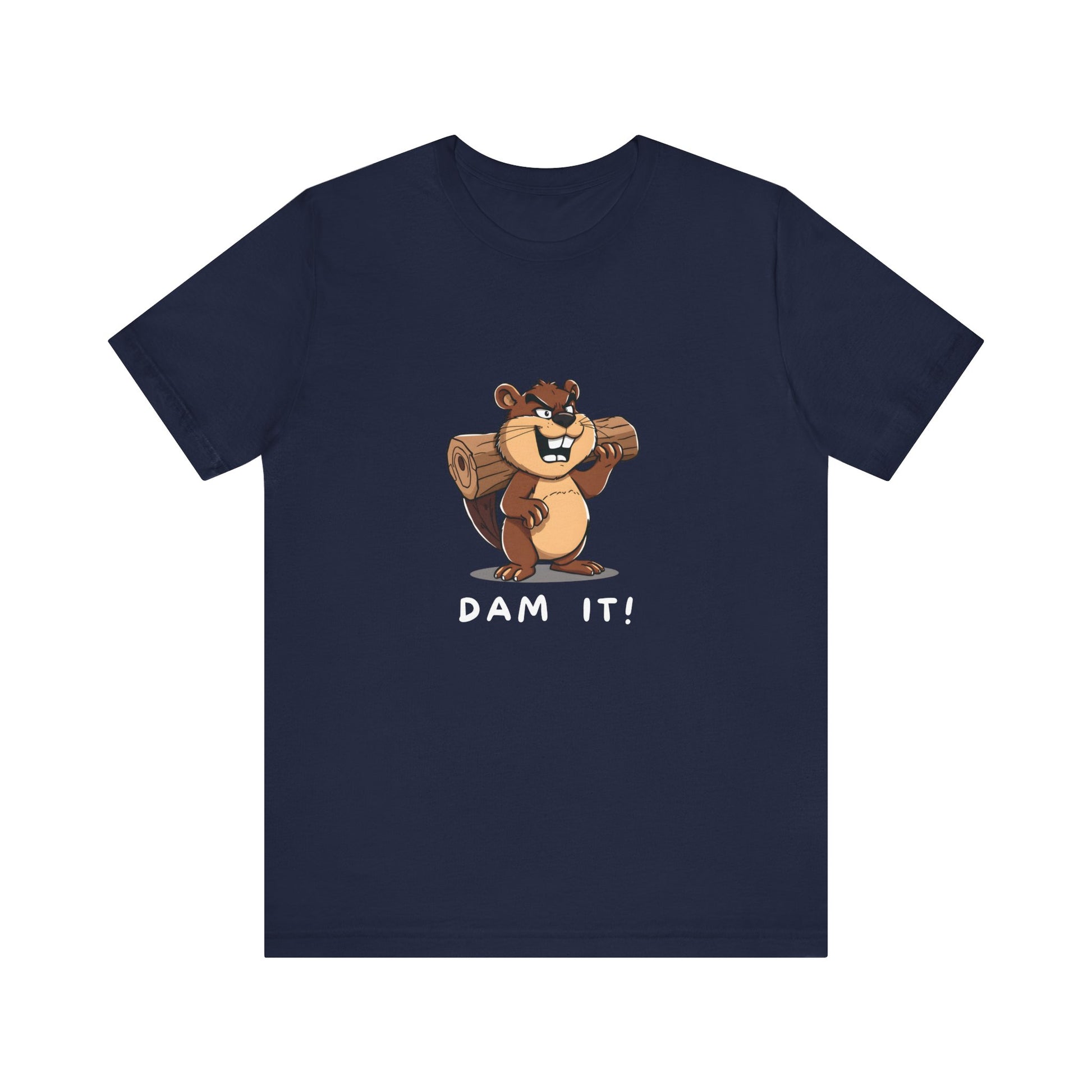 Funny Dam It Beaver Short Sleeve T-Shirt With Ultra Soft-Cotton For Men And Women Base Navy