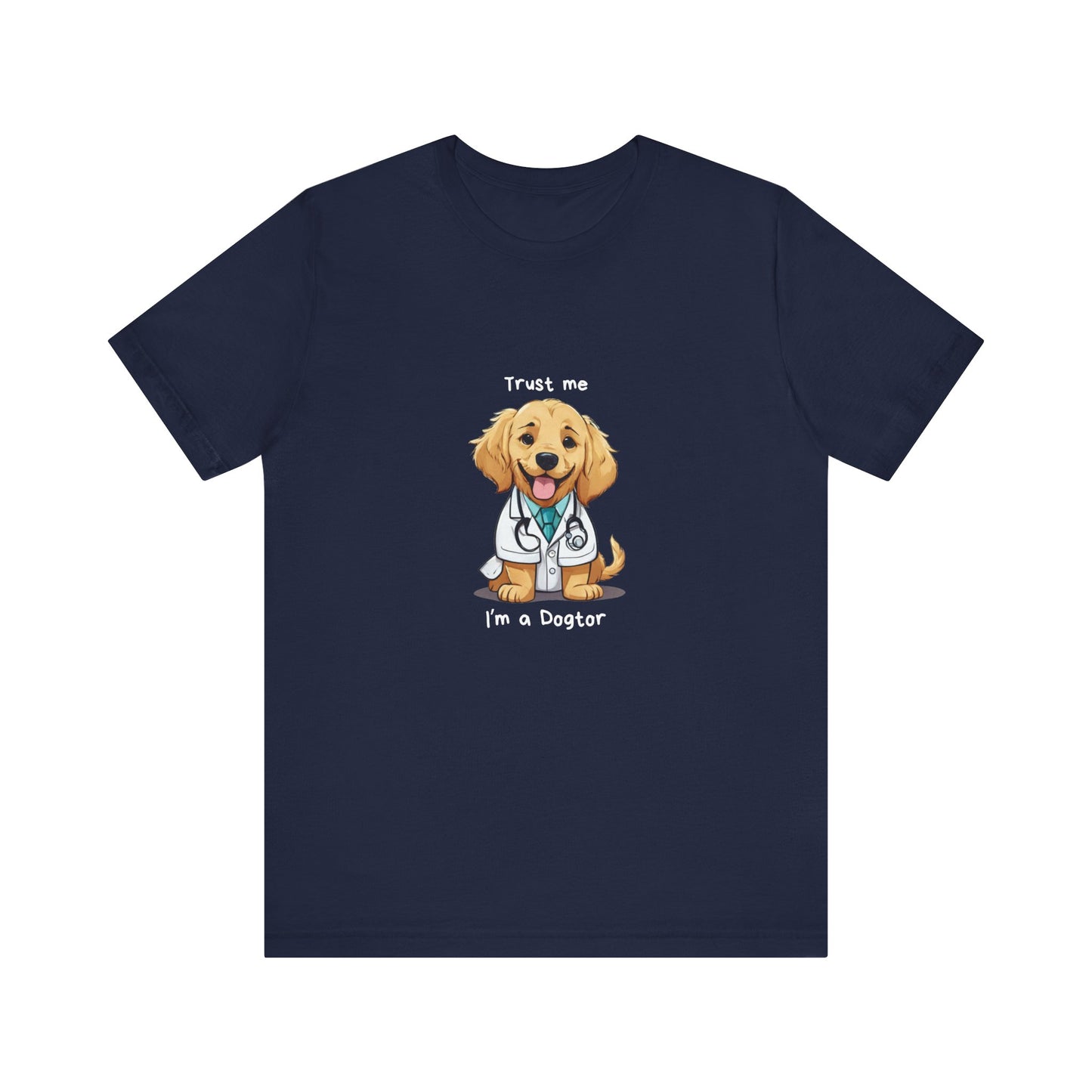 Funny Dog Doctor Short Sleeve T-Shirt With Ultra Soft-Cotton For Men And Women Base Navy