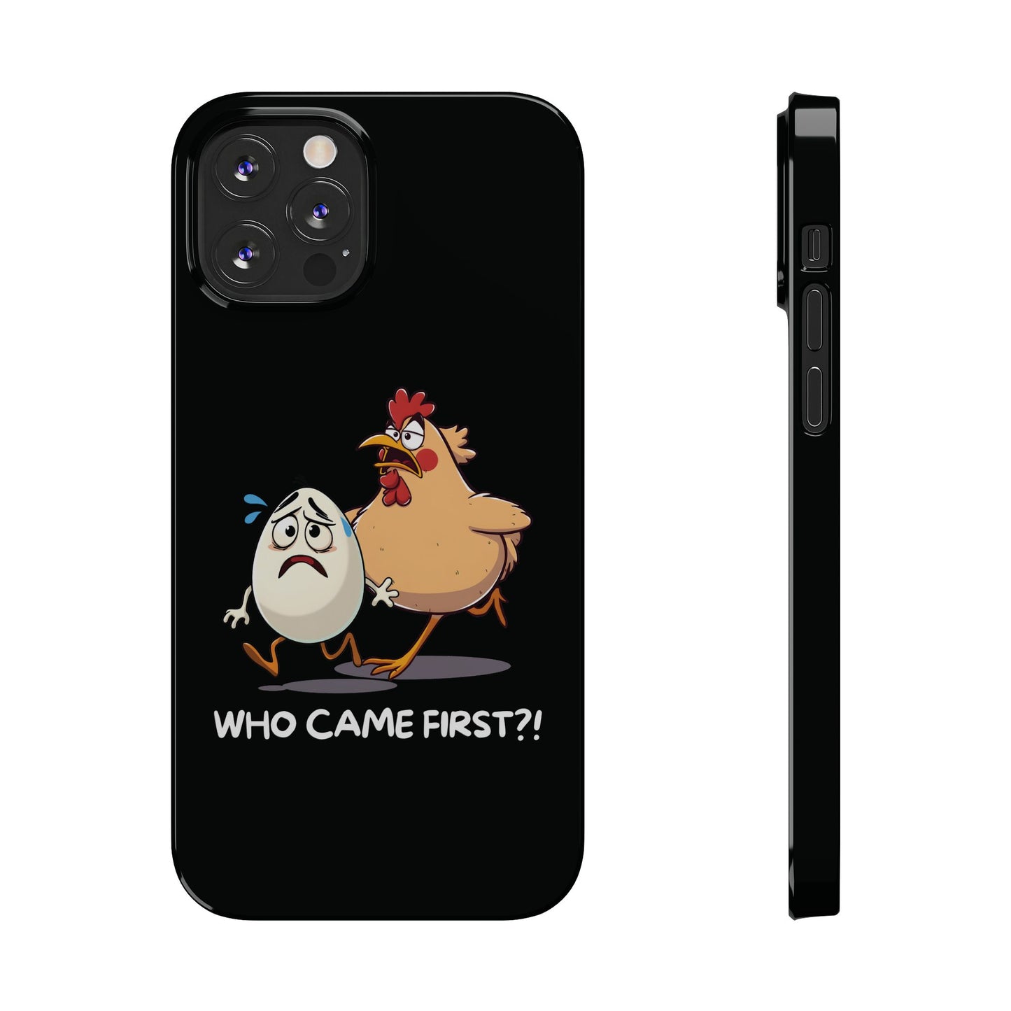 Funny Who Came First Black iPhone 12 Case