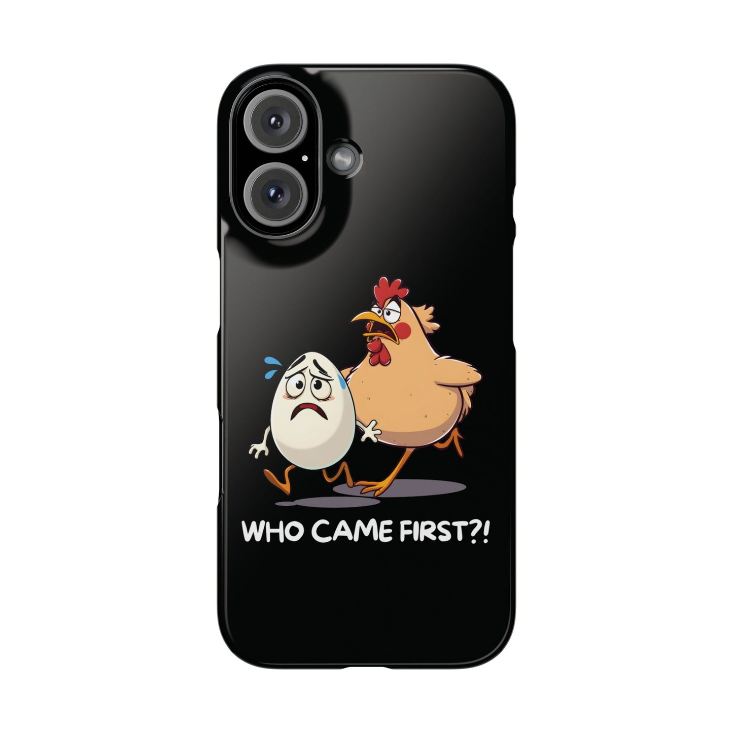 Funny Who Came First Black iPhone 16 Case