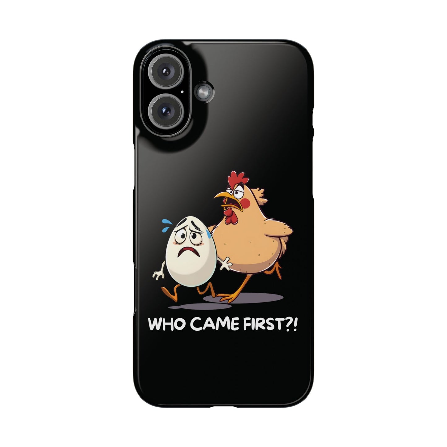 Funny Who Came First Black iPhone 16 Plus Case