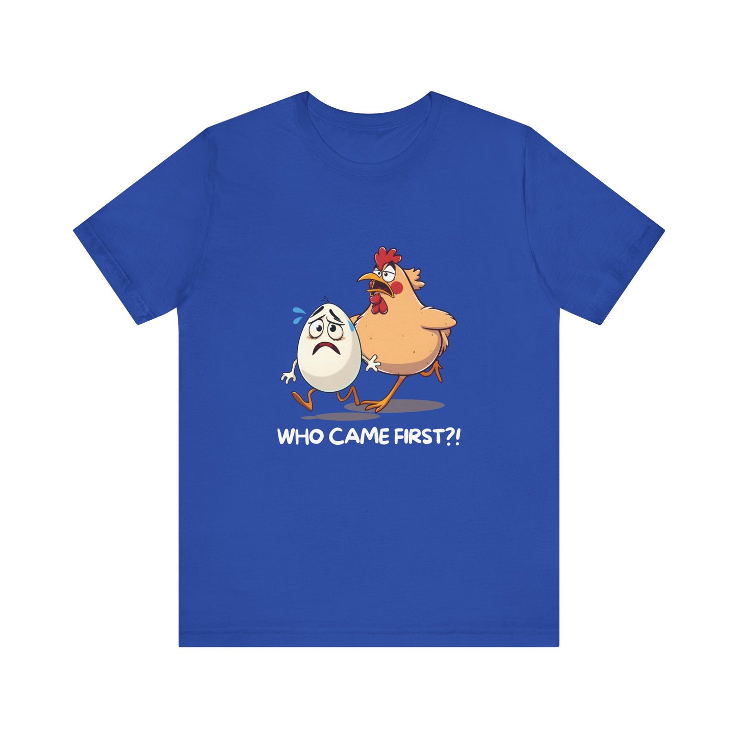 Who Came First Short Sleeve T-Shirt With Ultra Soft-Cotton For Men And Women Base Blue