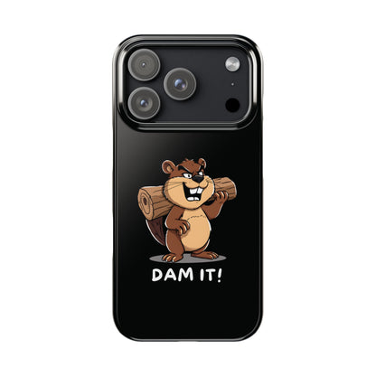 Funny Dam It iPhone Case
