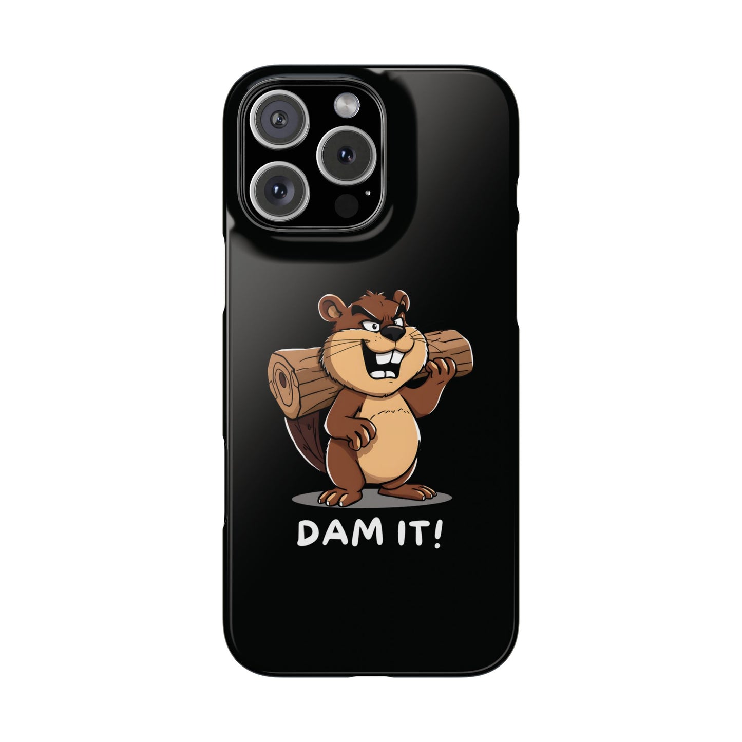 Funny Dam It iPhone Case