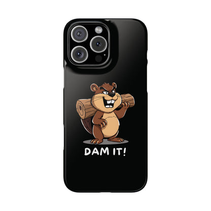 Funny Dam It iPhone Case