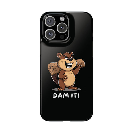 Funny Dam It iPhone Case