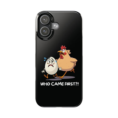 Funny Who Came First iPhone Case