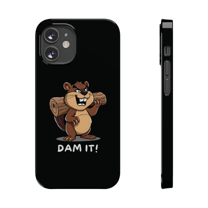 Funny Dam It iPhone Case