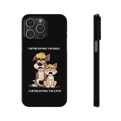 They Are Eating The Dogs And Cats iPhone Case