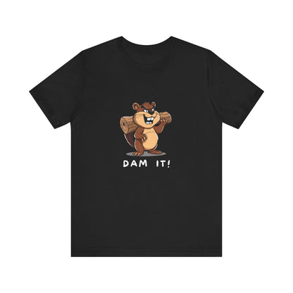 Funny Dam It Beaver T-Shirt - StoreCuriosity