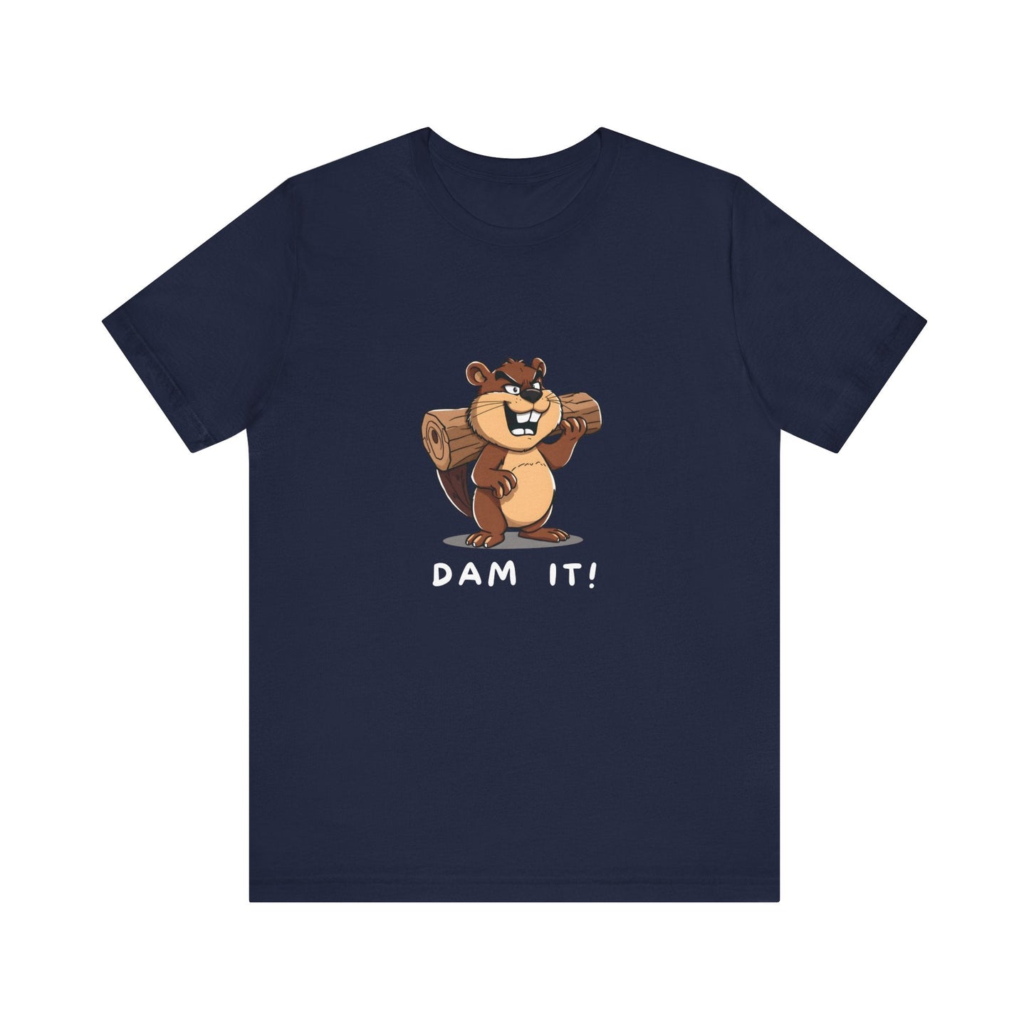 Funny Dam It Beaver T-Shirt - StoreCuriosity