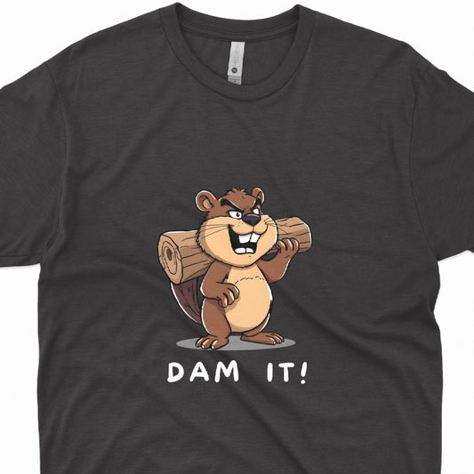 Funny Dam It Beaver T-Shirt - StoreCuriosity Main