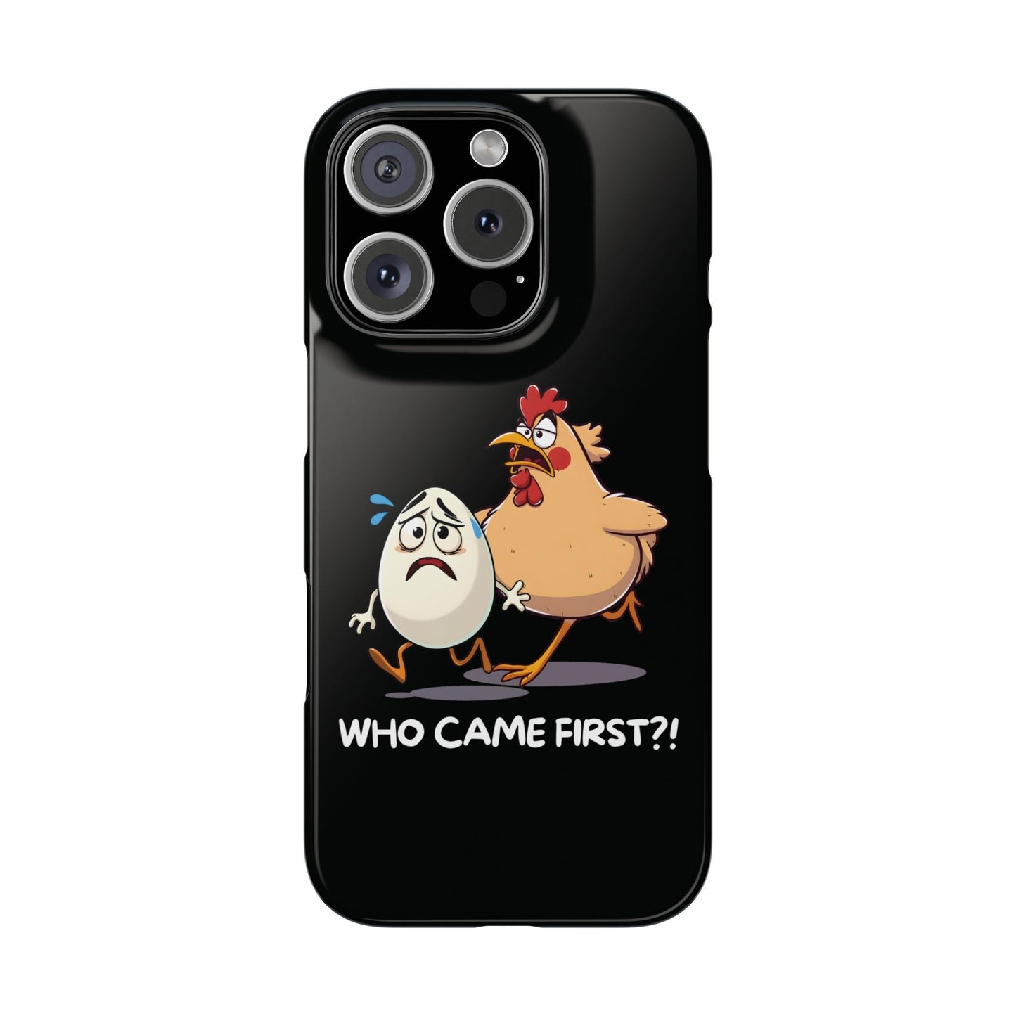 Funny Who Came First iPhone Case - StoreCuriosity
