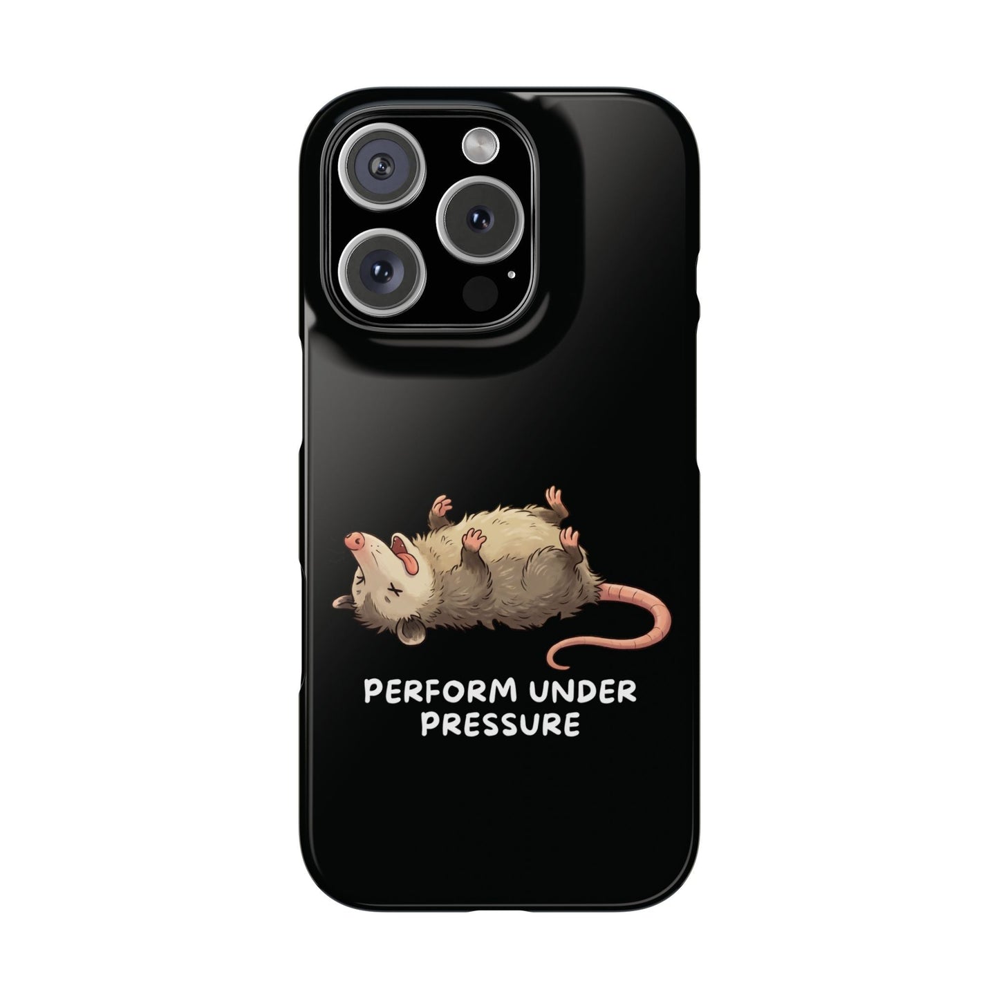 Opossum iPhone Case – Performs Under Pressure | Funny Stress Gift - StoreCuriosity