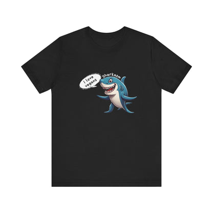 Sarcasm Shark T-Shirt - StoreCuriosity