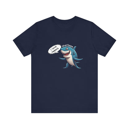 Sarcasm Shark T-Shirt - StoreCuriosity